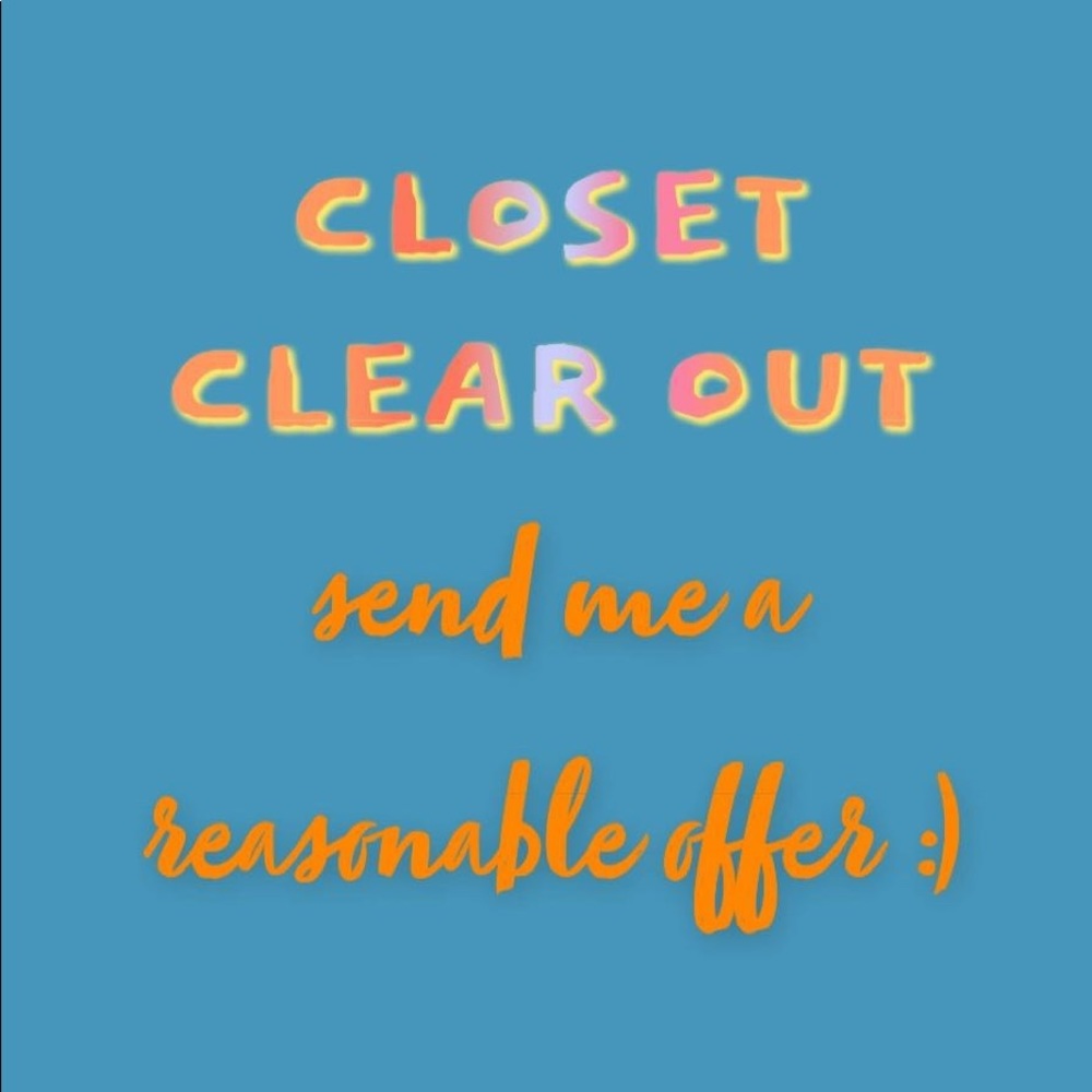 CLOSET CLEAR OUT
